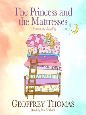 cover image of The Princess and the Mattresses